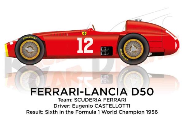 Ferrari - Lancia D50 sixth in Formula 1 World Champion 1956 with Castellotti