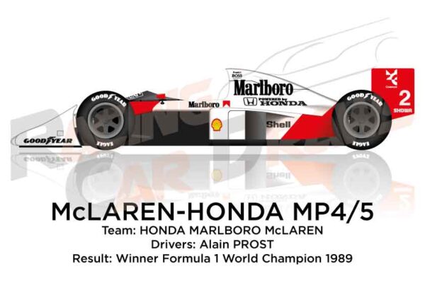 McLaren - Honda MP4/5 n.2 Formula 1 Champion 1989 with Alain Prost
