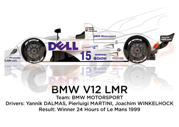 BMW V12 LMR n.15 Winner 24 Hours of Le Mans 1999