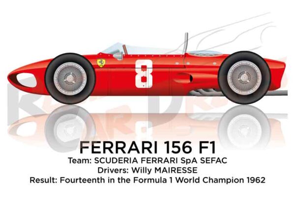 Ferrari 156 F1 fourteenth in the Formula 1 Champion driver 1962 with Mairesse
