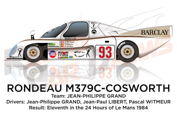 Rondeau M379C - Cosworth n.93 eleventh in 24 Hours of Le Mans 1984