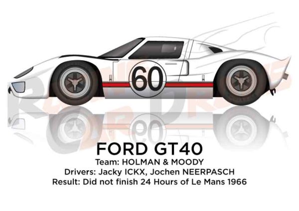 Ford GT40 n.60 did not finish 24 Hours of Le Mans 1966
