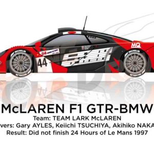 McLaren F1 GTR - BMW n.44 dnf in the 24 Hours of Le Mans 1997