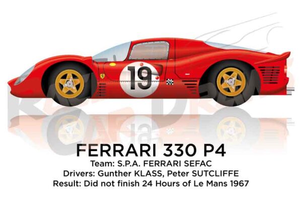 Ferrari 330 P4 n.19 did not finish 24 Hours of Le Mans 1967