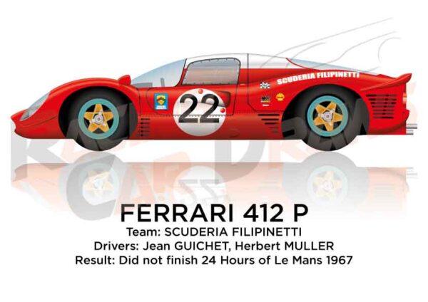 Ferrari 412 P n.22 did not finish 24 Hours of Le Mans 1967