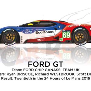 Ford GT n.69 twntieth in the 24 Hours of Le Mans 2016