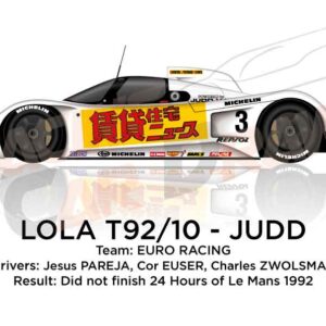 Lola T92/10 - Judd n.3 did not finish 24 Hours of Le Mans 1992